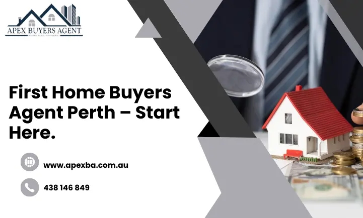 First Home Buyers Agent Perth